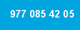 977 085 42 05